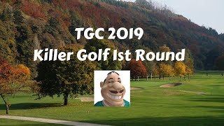 The Golf Club 2019 Killer RD1 vs Howlingwolf70 vs Pandur 73