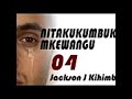 NITAKUKUMBUKA MKE WANGU SEHEMU YA NNE (4) NITAKUKUMBUKA MKE WANGU SEHEMU YA NNE (4)