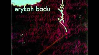 Watch Erykah Badu Rimshot Intro video