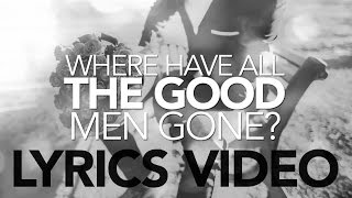 Video Where Have All The Good Men Gone Conchita Wurst