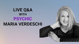 Q&A with Psychic, Maria Verdeschi