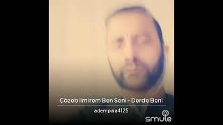 Adem Pala Coze Bi̇lmi̇rem Benseni̇ Super Ses Ve Yorumm