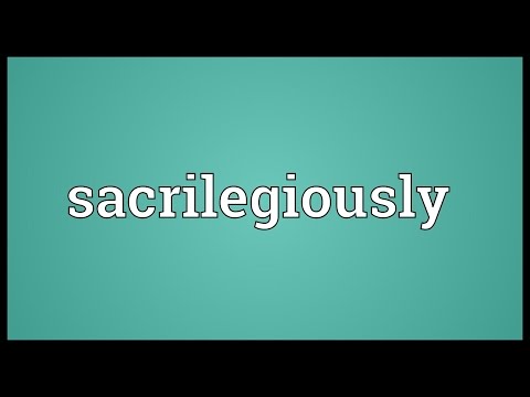 Header of sacrilegiously