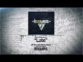 Issues - Late