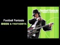 Football Fantasia - 葛城哲哉 ＆ FANTASISTA（Tetsuya Katsuragi & FANTASISTA, REALROX）