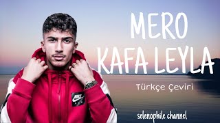 BRADO feat. MERO - Kafa Leyla (Türkçe Çeviri)