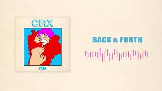 Crx Back & Forth (Official Audio)