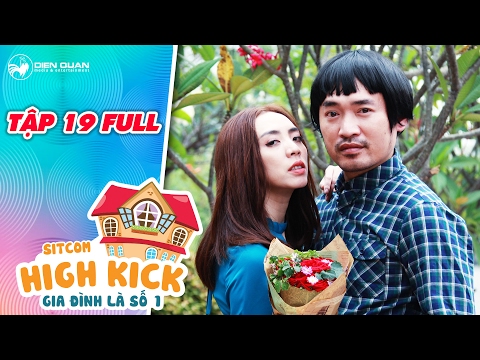 Gia đình là số 1 sitcom | tập 19 full: Thu Trang yêu Tiến Luật để chọc tức bạn trai cũ?