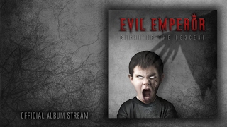 Watch Evil Emperor Evil Emperor video
