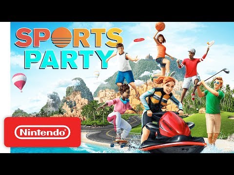 Sports Party - Launch Trailer - Nintendo Switch