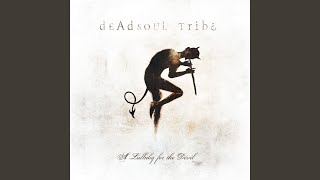 Watch Dead Soul Tribe Psychosphere video