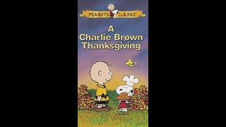 Opening To A Charlie Brown Thanksgiving 2001 Vhs