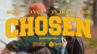 Blxst - Chosen (feat. Ty Dolla $ign & Tyga) [ Music ]