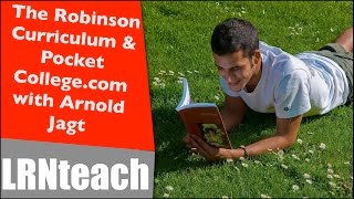 The Robinson Curriculum, PocketCollege.com, A Conversation with Arnold Jagt