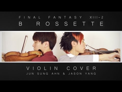 Final Fantasy XIII-2 (Noels Theme) B Rossette Violin Cover -...