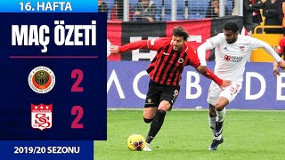 ÖZET: Gençlerbirliği 2-2 Sivasspor | 16. Hafta - 2019/20