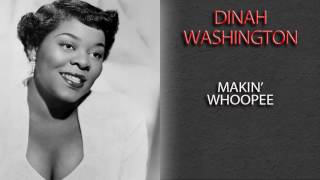 Watch Dinah Washington Makin Whoopee video