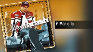 Arash - Man O To