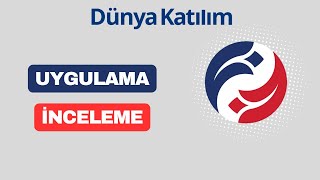 Dünya Katılım Bankası Uygulama İnceleme