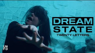 Dream State - Twenty Letters