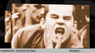 Watch Condemned 84 Kick Down The Doors video
