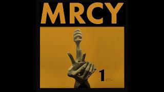 Mrcy - Powerless Official Audio