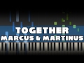 Marcus & Martinus - Together - Piano tutorial