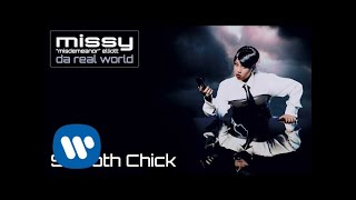 Watch Missy Elliott Smooth Chick video