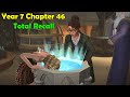 Year 7 Chapter 46 Total Recall Harry Potter Hogwarts Mystery