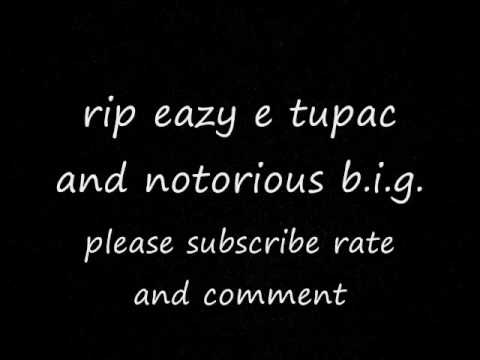 rip tupac notorious big and tupac juice fade. rip tupac notorious big and
