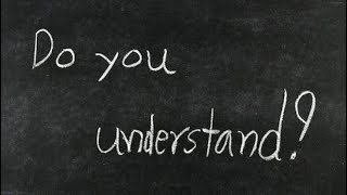 2020-09-13 | Do You Understand?