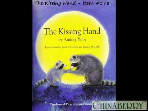 The Kissing Hand - 178 - YouTube