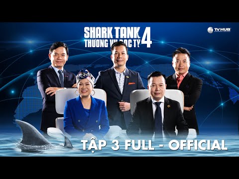 Shark Tank Việt Nam 4 #3 | Shark Hưng Shark Phú liên tiếp xuống tiền chiêu mộ Startup ngoại
