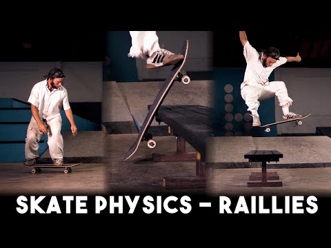 How to RAILLIE | Physics of Skateboarding - 03