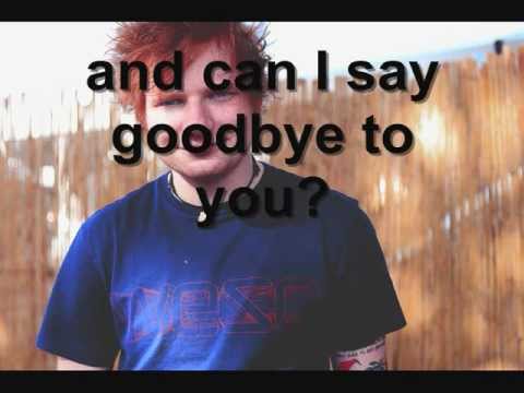 Ed Sheeran Goodbye | ed sheeran ft dat rotten goodbye to you lyrics youtube Ed Sheeran Goodbye | ed sheeran ft dat rotten goodbye to you lyrics youtube