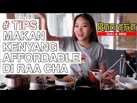 TIPS MAKAN KENYANG DAN AFFORDABLE DI RAA CHA | FOODIRECTORY