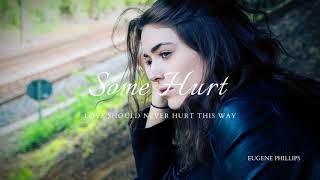 Some Hurt