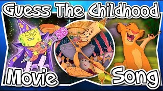 CHILDHOOD Animated Movie Songs - CAN YOU GUESS THEM!?!