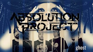Watch Absolution Project Ghost video
