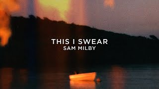 Watch Sam Milby This I Swear video