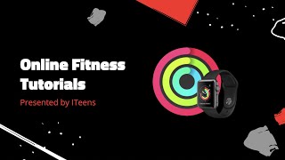 Online Fitness Tutorials | ITeens