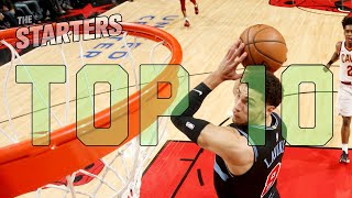 Top 10 Plays - The Starters