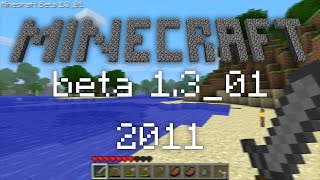 Playing A 12 Year Old Version Of Minecraft... Beta 1.301 In 2023.