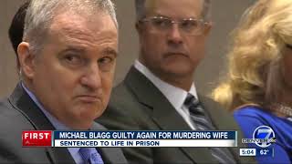 Michael Blagg Found Guilty Of Wifes Murder In Re-Trial