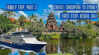 Cruise To Australia. First Stop Benoa, Bali