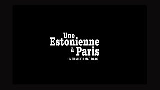 Une Estonienne À Paris 2012 Web-Dl Xvid Ac3 French