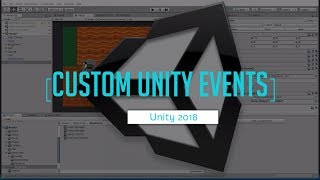 Custom Unity Events and Delegate Actions in Inspector | Unity 2018 C# Game Development