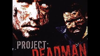 Watch Project Deadman Self Inflicted video