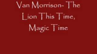 Watch Van Morrison The Lion This Time video