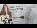 Ruth Anna Mendoza - Cover Songs Playlist Vol.1